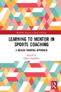 Learning To Mentor In Sports Coaching - Preview