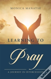 Learning To Pray