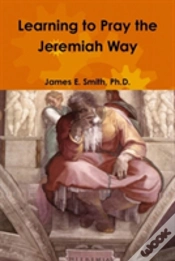 Capa do artigo Learning To Pray The Jeremiah Way