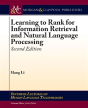Learning To Rank For Information Retrieval And Natural Language Processing - Preview