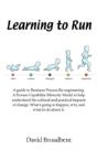 Learning To Run - A Guide To Business Process Re-Engineering - Preview
