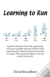 Capa do artigo Learning To Run - A Guide To Business Process Re-Engineering