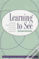 Learning To See