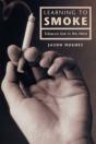 Learning To Smoke - Preview