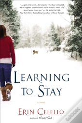 Learning To Stay