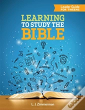 Learning To Study The Bible Leader Guide