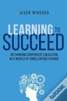 Learning To Succeed