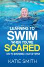 Learning To Swim When  You'Re Scared: Ho - Preview