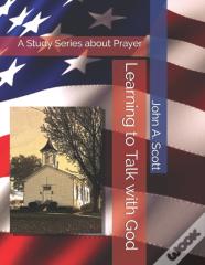 Learning To Talk With God