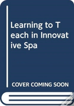 Capa do artigo Learning To Teach In Innovative Spa