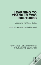 Learning To Teach In Two Cultures