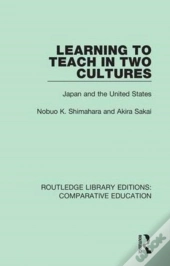Learning To Teach In Two Cultures