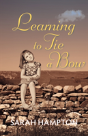 Learning To Tie A Bow - Preview