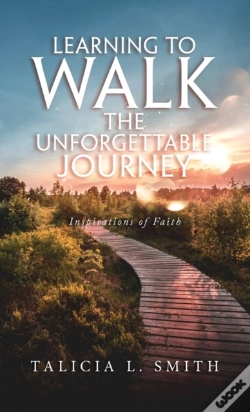 Capa do artigo Learning To Walk The Unforgettable Journey