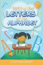Learning To Write The Alphabet - Preview