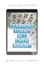 Learning Torah  All Over Again : The New - Preview