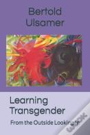 Learning Transgender