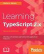 Learning Typescript 2.X - - Preview