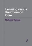 Learning Versus The Common Core