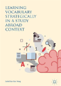 Learning Vocabulary Strategically In A Study Abroad Context - Preview