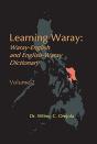 Learning Waray Vol. 2: Waray-English And English-Waray Dictionary - Preview