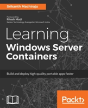 Learning Windows Server Containers - Preview