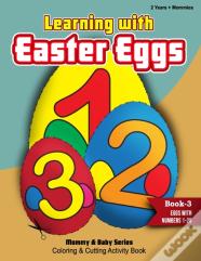 Learning With Easter Eggs - Book 3 - Eggs With Numbers 1 - 25