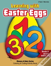 Learning With Easter Eggs - Book 3 - Eggs With Numbers 1 - 25
