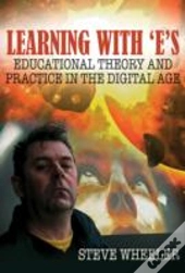 Learning With E'S