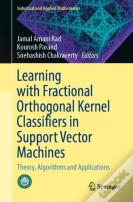 Learning With Fractional Orthogonal Kernel Classifiers In Support Vector Machines