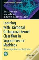Learning With Fractional Orthogonal Kernel Classifiers In Support Vector Machines