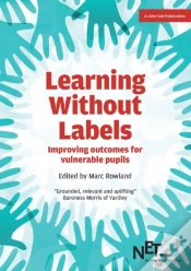Capa do artigo Learning Without Labels: Improving Outcomes For Vulnerable Pupils
