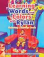 Learning Words And Colors With Rylan - Preview