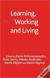 Learning, Working And Living