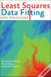 Least Squares Data Fitting With Applications