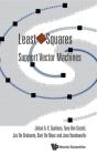 Least Squares Support Vector Machines - Preview