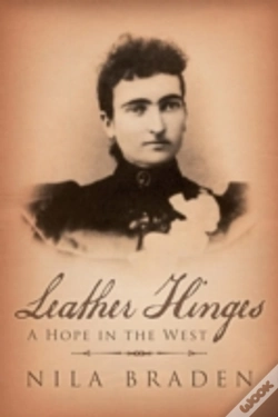 Capa do artigo Leather Hinges: A Hope In The West