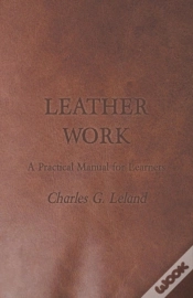 Capa do artigo Leather Work - A Practical Manual For Learners