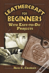 Leathercraft For Beginners