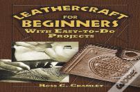 Leathercraft For Beginners