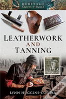 Leatherwork And Tanning