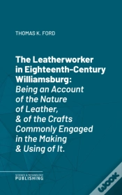 Capa do artigo Leatherworker In Eighteenth-Century Williamsburg