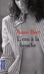 L'Eau A La Bouche