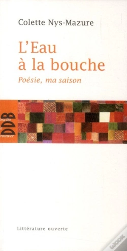Capa do artigo L'Eau À La Bouche ; Poésie, Ma Saison