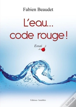 Capa do artigo L'Eau... Code Rouge !