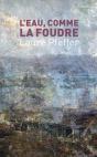 L'Eau, Comme La Foudre - Preview
