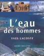 L'Eau Des Hommes - Preview