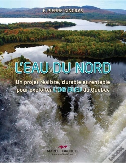 Capa do artigo L'Eau Du Nord ; Un Projet Réaliste, Durable Et Rentable Pour Expl