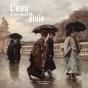 L'Eau D'Une Heure De Pluie - Preview