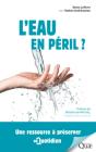 L'Eau En Péril ? - Preview